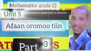 mathematics grade 12 unit 5 mathematical Application In Business [upl. by Aikenat]