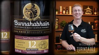 Bunnahabhain 12 Cask Strength  Batch 2  2022 Edition 566  Vol [upl. by Clare]