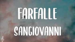 sangiovanni  farfalle Lyrics Testo  Sanremo 2022 [upl. by Oak]