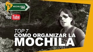 MOCHILEROS CÓMO ORGANIZAR LA MOCHILAEQUIPAJE DE VIAJE [upl. by Guinevere]