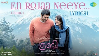 En Rojaa Neeye TamilKaraoke with Lyrics  Kushi  Vijay Deverakonda Samantha Ruth Prabhu [upl. by Clarkin]