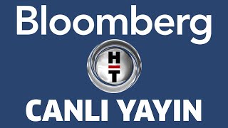 Bloomberg HT Canlı Yayın ᴴᴰ [upl. by Marguerie]