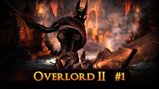 Lets Play Overlord II 1  The Mighty Overlad [upl. by Frech357]