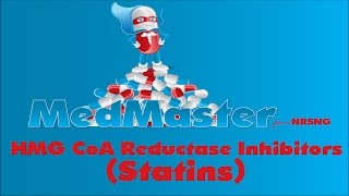 HMG CoA Reductase Inhibitors Statins  MedMaster  Pharmacology for Nursing Students [upl. by Jacobsohn]