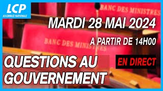 Questions au Gouvernement à lAssemblée nationale  28052024 [upl. by Llenwad]