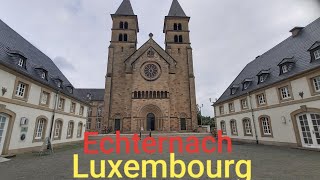 Echternach Luxembourg  A walking tour around historical and beautiful town [upl. by Alius]