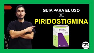 PIRIDOSTIGMINA Tableta 💊 Para que sirve MESTINON y como USARLO INFORMACION COMPLETA ☑️ [upl. by Naxor]