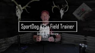 Sportdog 425x Field Trainer Unboxing and Review [upl. by Azer]