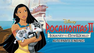 Pocahontas II Journey to a New World 1998  Alternate Ending [upl. by Abisha895]