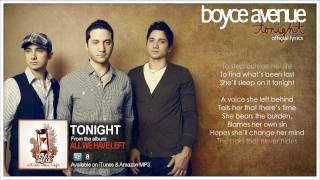 Boyce Avenue  Tonight Lyric VideoOriginal Song on Spotify amp Apple [upl. by Sabina]