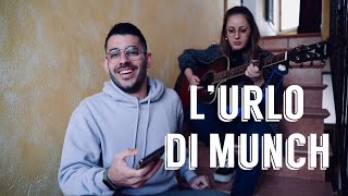 L’ URLO DI MUNCH  Emanuele Aloia Live acoustic cover [upl. by Emylee]