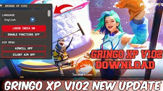 MOD MENU GRINGO XP V102 UPDATE  GRINGO XP V102 DOWNLOAD  GRINGO XP REGISTER PASSWORD  FF HACK [upl. by Humfrid187]