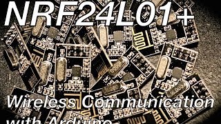 How to work with the NRF24L01 Best Wireless Communication for Arduino [upl. by Aiuqal]