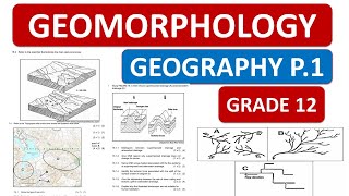 GRADE 12 GEOGRAPHY P1 GEOMORPHOLOGY  FINAL REVISION THUNDEREDUC [upl. by Antonie]