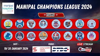 MANIPAL CHAMPIONS LEAGUE 2024  DAY  1  LIVE FROM SAMPRASIDDHI SPORTS ESTADIO [upl. by Sokil]