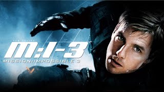 Mission Impossible III 2006 Movie  Tom Cruise Ving Rhames Billy Crudup  Review amp Facts [upl. by Cleopatre858]