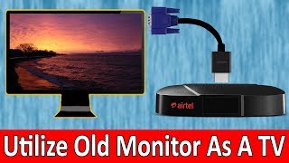 Use Your Old Monitor as a TV [upl. by Binah]