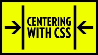 Centering with CSS [upl. by Nitniuq256]