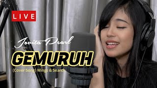 GEMURUH Wings amp Search Cover by JOVITA PEARL [upl. by Mercola255]