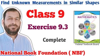 Class 9 exercise 93 NBF Maths Ex 93 national book foundation maths  Concept of Similar Shapes [upl. by Ayouqes982]