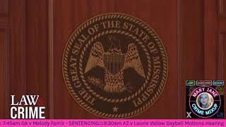 WATCH LIVE GA v Melody Farris  SENTENCING amp AZ v Laurie Vallow Dabell Status Hearing [upl. by Sualokin]