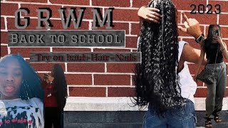 BACK TO SCHOOL GRWM  2023  FIRST DAY  Sophomore Year [upl. by Modeste]