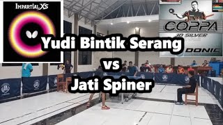 Adu skil Yudi BinSer Impartial vs Donic Coppa Jo Silver Jati Spinner [upl. by Peri465]