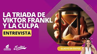 La Triada de viktor Frankl y la culpa [upl. by Anilek989]