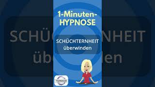 Hypnose Schüchternheit überwinden [upl. by Pfister]