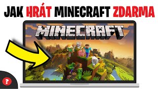 Jak HRÁT MINECRAFT ZDARMA  Návod  MINECRAFT  PC [upl. by Moffit554]