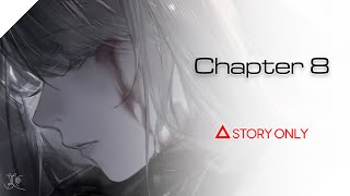 【Arknights】Chapter 8  Roaring Flare  Story Collection [upl. by Balch677]