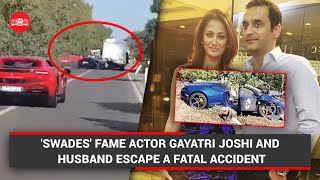 Swades actor Gayatri Joshi and Husband escape fatal accident [upl. by Kristopher]