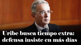 Uribe en la cuerda floja su defensa lucha por más tiempo para el juicio  Daniel Coronell [upl. by Esmond]