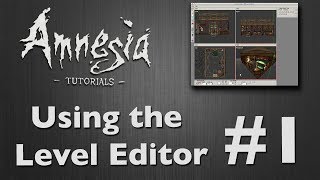 Tutorial Amnesia Level Editor Explained HD Part 12 [upl. by Arihsay]