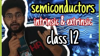 Semiconductors Intrinsic amp Extrinsic full revision  Important topics  Class 12 physics science [upl. by Nauqyt794]