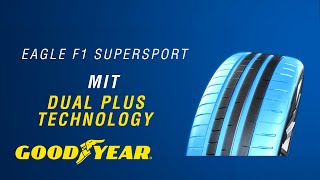 Goodyear Eagle F1 SuperSport – Dual Plus Technology [upl. by Bina]