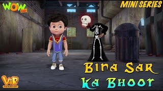 Vir The Robot Boy  Hindi Cartoon For Kids  Bina sir ka bhoot  Animated Series Wow Kidz [upl. by Vizzone424]