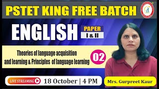 Theory of Language Acquisition and Learning  English Class 2  PSTET 2024 King Free Live Batch [upl. by Eidoj]