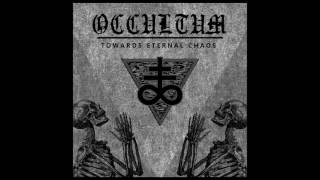 Occultum  Towards Eternal Chaos Full Album [upl. by Shafer]