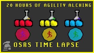 OSRS Time Lapse 20 Hours of Agility Alching [upl. by Hercules995]