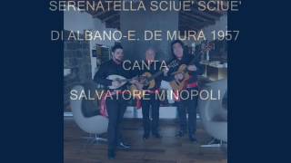 SERENATELLA SCIUE SCIUE S MINOPOLI [upl. by Creighton57]