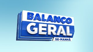 BALANÇO GERAL SERGIPE MANHÃ  AO VIVO TV ATALAIA  21102024 [upl. by Meikah203]