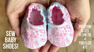 ♡ How to Sew Beginners Baby Shoes  Boy or Girl Printable Sewing Pattern Newborn to toddler 4T [upl. by Ollie486]