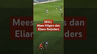 SKILL Mees Hilgers dan Eliano Reijnders [upl. by Nakah786]