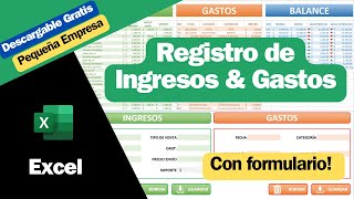 Registro de INGRESOS y GASTOS con formulario en excel DESCARGABLE [upl. by Waddle399]