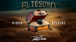 El Tesoro  Tutto Durán Video Oficial [upl. by Enetsuj331]