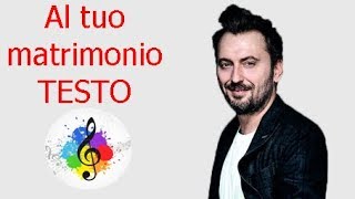 Cesare CremoniniAl tuo matrimonio testo in italiano [upl. by Akahs899]