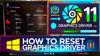 How to Reset Graphics Driver Windows 11 – Fix Graphics Driver Crash [upl. by Nivat]