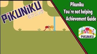 Youre not helping  Achievement guide  Pikuniku [upl. by Ursulina]