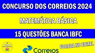 Simulado 3 15 Questões de Matemática Básica da Banca IBFC Resolvidas Passo a Passo [upl. by Lovering]